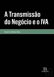 A Transmissão do Negócio e o IVA
