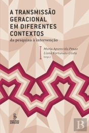 A Transmissão Geracional Em Diferentes Contextos