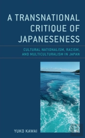 A Transnational Critique Of Japaneseness