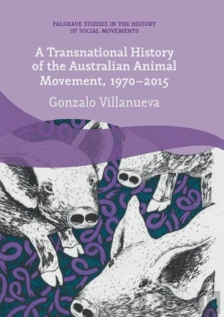 Bertrand.pt - A Transnational History Of The Australian Animal Movement, 1970-2015