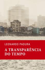 A Transparência do Tempo
