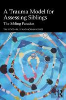 A Trauma Model For Assessing Siblings