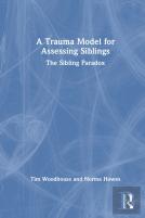 A Trauma Model For Assessing Siblings