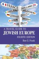A Travel Guide To Jewish Europe