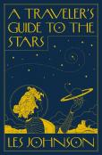 A Travelerâ€™S Guide To The Stars