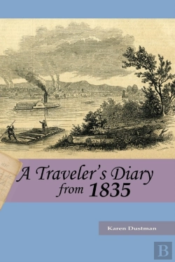 Bertrand.pt - A Traveler'S Diary From 1835