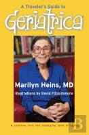 A Traveler'S Guide To Geriatrica