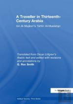 A Traveller In Thirteenth-Century Arabia / Ibn Al-Mujawir'S Tarikh Al-Mustabsir