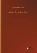 A Traveller In War-Time