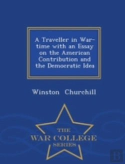 Bertrand.pt - A Traveller In War-Time With An Essay On