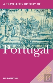 A Traveller'S History Of Portugal