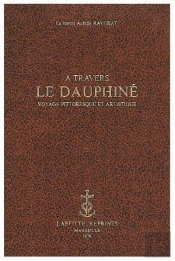 A Travers Le Dauphine