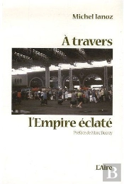 À Travers L'Empire Éclaté