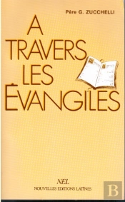 A Travers Les Evangiles