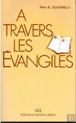 Bertrand.pt - A Travers Les Evangiles