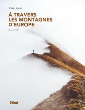 A Travers Les Montagnes D'Europe