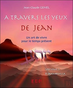 Bertrand.pt - A Travers Les Yeux De Jean - Vol 3 : A Shambhalla