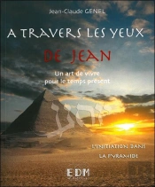 A Travers Les Yeux De Jean - Vol. 5 : Jean Confident De Jesus - Livre + Cd
