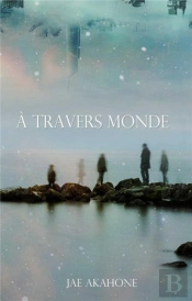À Travers Monde