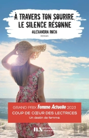 À Travers Ton Sourire, Le Silence Résonne