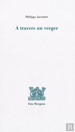 Bertrand.pt - A Travers Un Verger