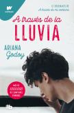 A Traves De La Lluvia