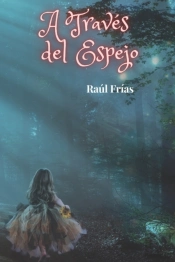 A Traves Del Espejo