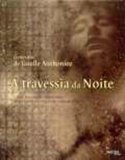 Bertrand.pt - A Travessia da Noite