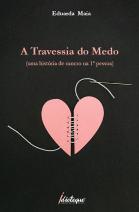 A Travessia do Medo