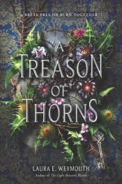 A Treason Of Thorns