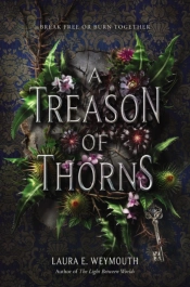 A Treason Of Thorns