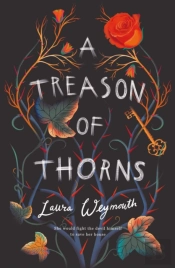 A Treason Of Thorns