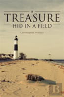 A Treasure Hid In A Field