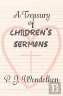 A Treasury Of Children'S Sermons