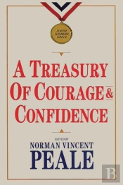 A Treasury Of Courage And Confidence