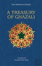 A Treasury Of Ghazali