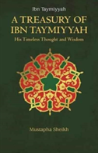 A Treasury Of Ibn Taymiyyah