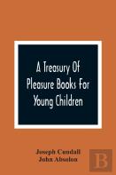 A Treasury Of Pleasure Books For Young Children