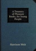 A Treasury Of Pleasure Books, For Young People