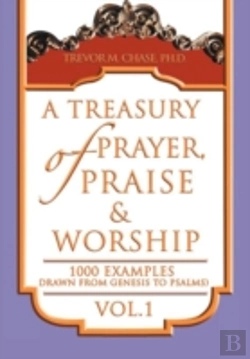 Bertrand.pt - A Treasury Of Prayer, Praise & Worship Vol.1