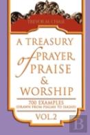A Treasury Of Prayer, Praise & Worship Vol.2
