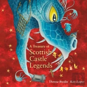 A Treasury Of Scottish Castle Legends