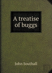 A Treatise Of Buggs