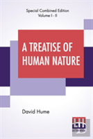 A Treatise Of Human Nature (Complete)