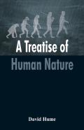 A Treatise Of Human Nature