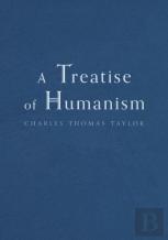 A Treatise Of Humanism