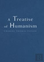 A Treatise Of Humanism
