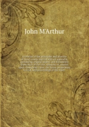 A Treatise Of The Principles And Practice Of Naval Courts-Martial