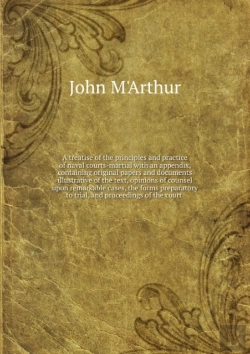 Bertrand.pt - A Treatise Of The Principles And Practice Of Naval Courts-Martial