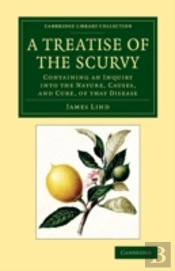 A Treatise Of The Scurvy, In Three Parts